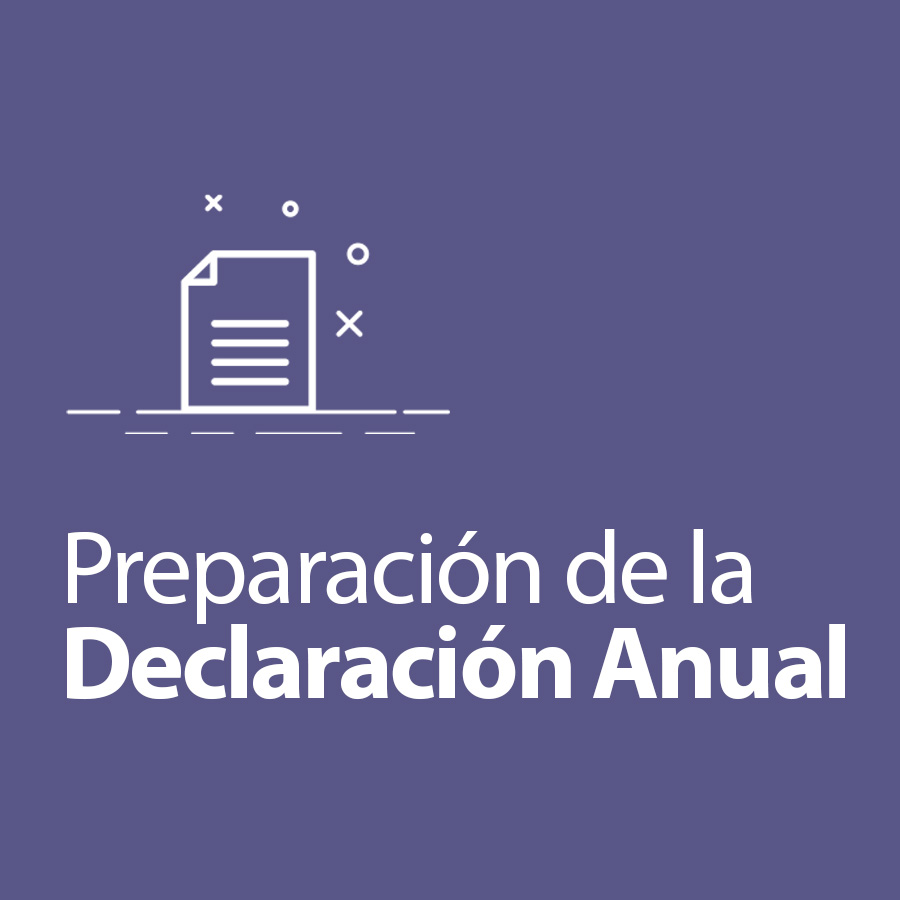 Preparación de la Declaración Anual